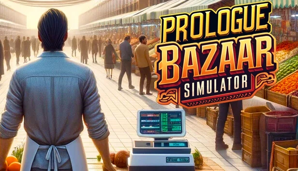 集市模拟器 序章（Bazaar Simulator Prologue） 游戏封面