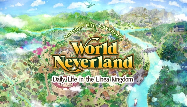WorldNeverland - 艾露尼亚王国的日常生活 - Another Life Adventure（WorldNeverland - Daily Life in the Elnea Kingdom - Another Life Adventure） 游戏封面