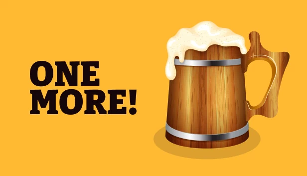 再来一杯！🍺（One more! 🍺） 游戏封面