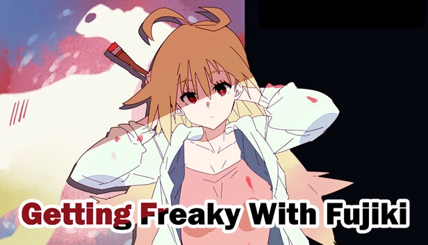 与藤木一起疯狂（Getting Freaky With Fujiki） 游戏封面