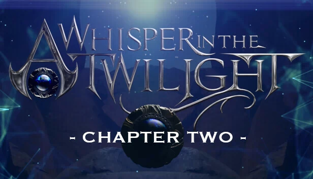 暮色低语：第二章（A Whisper in the Twilight: Chapter Two） 游戏封面