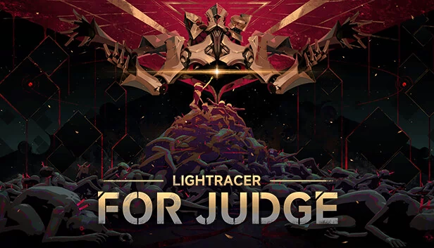 光追者:致法官(Lightracer: For Judge) 游戏封面