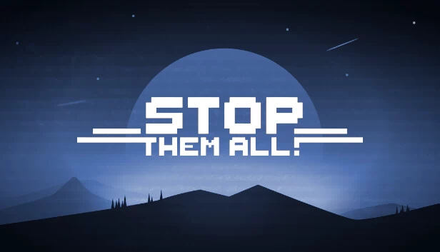 阻止他们全部(Stop Them All) 游戏封面