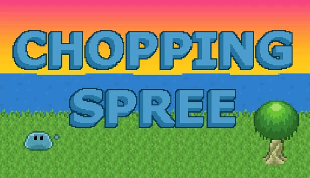砍杀狂欢(Chopping Spree) 游戏封面