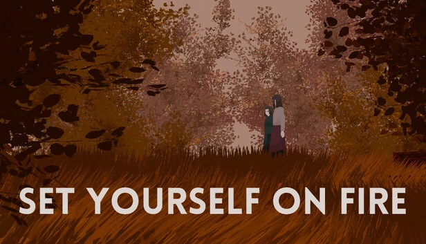 引火自焚(Set Yourself on Fire) 游戏封面
