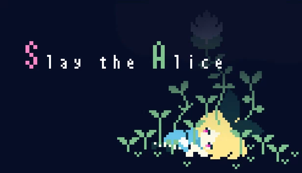 杀死爱丽丝（Slay the Alice） 游戏封面