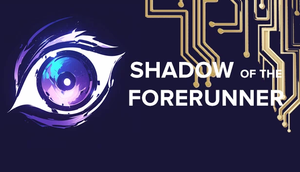 先驱者之影（Shadow of The Forerunner） 游戏封面