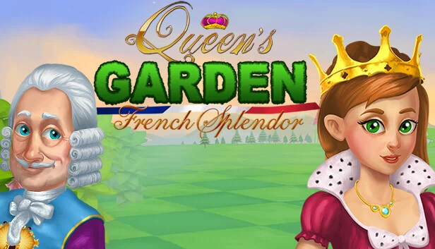 女王的庭院：法式辉煌（Queen's Garden : French Splendor） 游戏封面