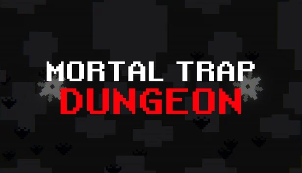 致命陷阱地牢（Mortal Trap Dungeon） 游戏封面