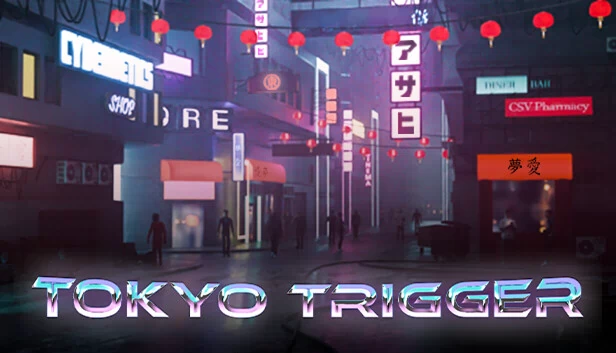 东京触发器（Tokyo Trigger） 游戏封面