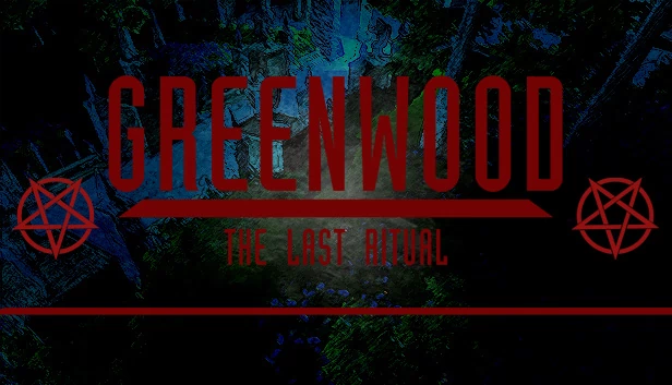 格林伍德:最后的仪式(Greenwood the Last Ritual) 游戏封面