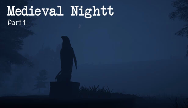 中世纪之夜 - 第一部分（Medieval Nightt - Part 1） 游戏封面