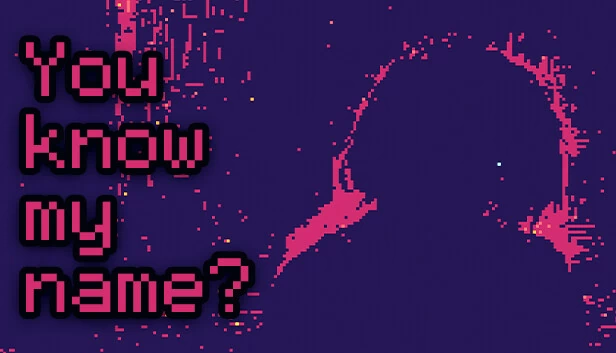 不知道（You know my name?） 游戏封面