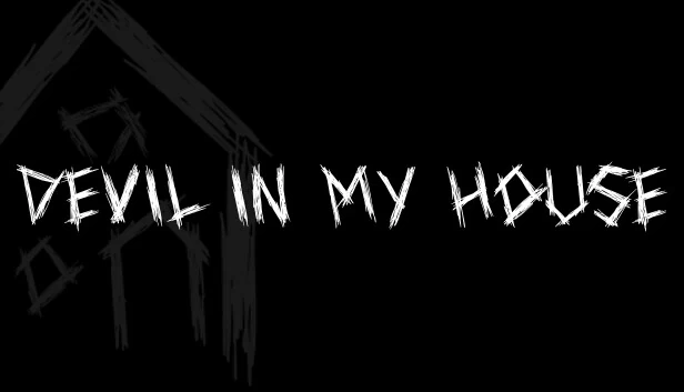 我家中的恶魔（Devil in my house） 游戏封面