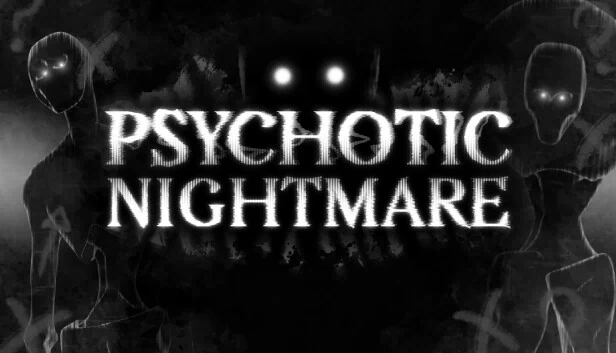 Psychotic Nightmare 游戏封面