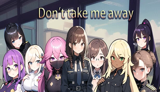 别带我走（Don't take me away） 游戏封面