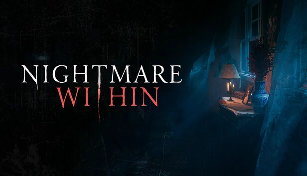 噩梦深处（Nightmare Within） 游戏封面