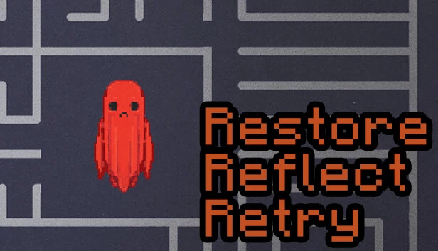 恢复、反思、重试（Restore, Reflect, Retry） 游戏封面