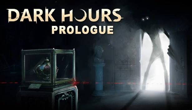 黑暗时刻：序章（Dark Hours: Prologue） 游戏封面