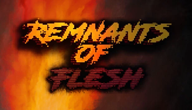 血肉残骸（Remnants of Flesh） 游戏封面