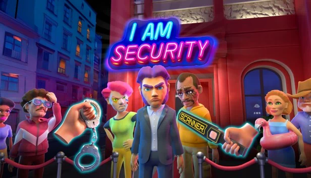 我是保安(I Am Security) 游戏封面