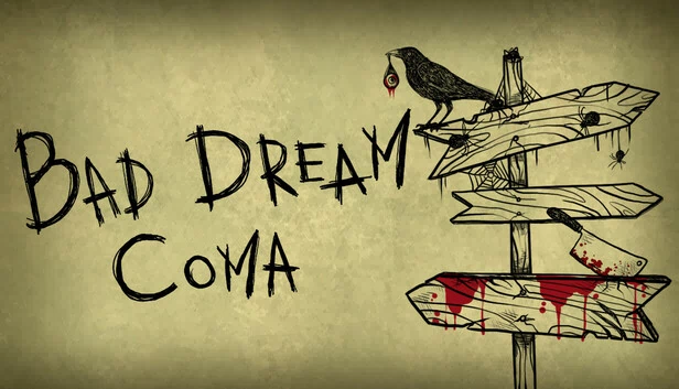 噩梦：昏迷（Bad Dream: Coma） 游戏封面