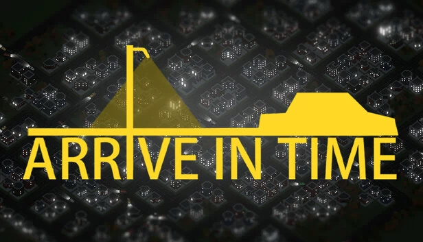 准时到达（Arrive In Time） 游戏封面
