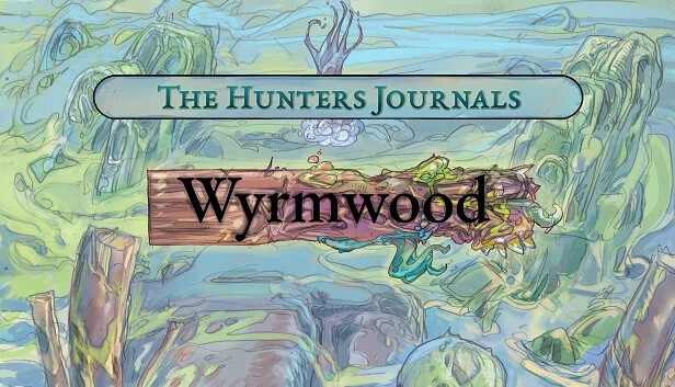猎人日志 - 龙木（The Hunter's Journals - Wyrmwood） 游戏封面
