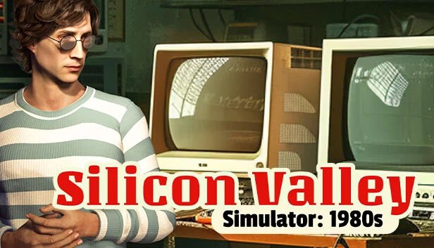硅谷模拟器：1980年代（Silicon Valley SImulator: 1980s） 游戏封面