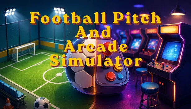 足球场与街机模拟器（Football Pitch and Arcade Simulator） 游戏封面