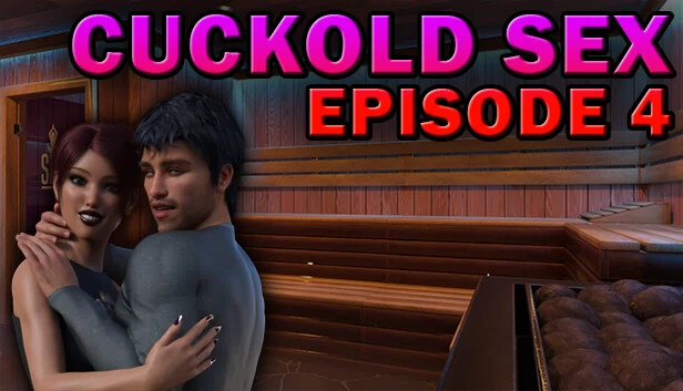 绿帽性爱 - 第4集（Cuckold Sex - Episode 4） 游戏封面