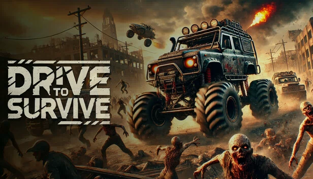 极速求生（Drive to Survive） 游戏封面