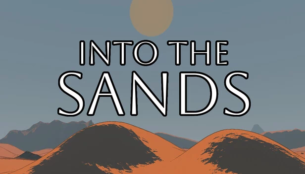 深入沙海（Into The Sands） 游戏封面