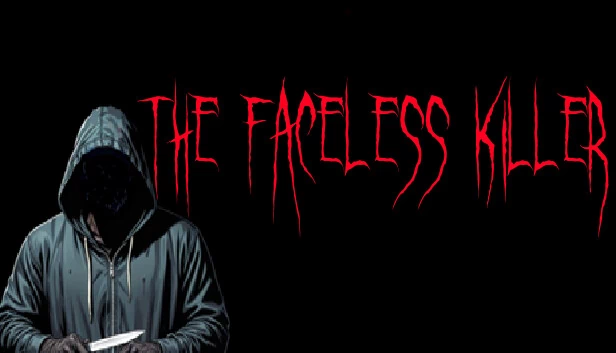 无面杀手（The Faceless Killer） 游戏封面