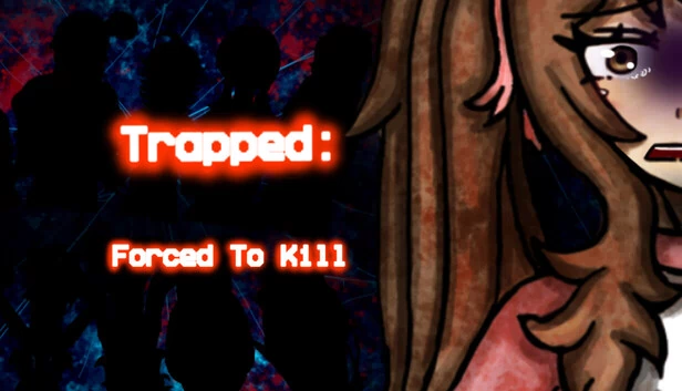 困兽：被迫杀戮（Trapped: Forced To Kill） 游戏封面