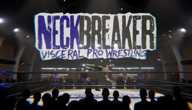 断颈技：硬核职业摔角（Neckbreaker: Visceral Pro Wrestling） 游戏封面