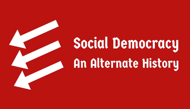 社会民主主义：另一种历史（Social Democracy: An Alternate History） 游戏封面