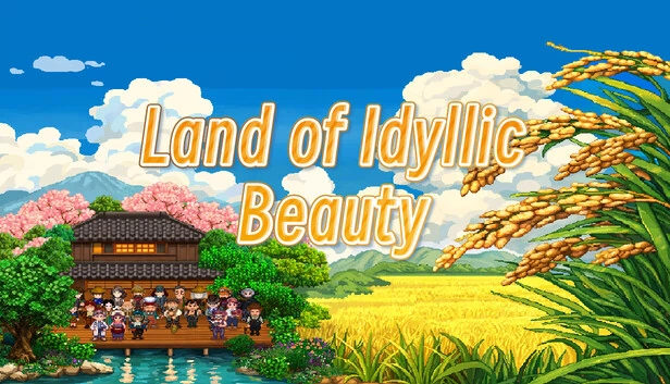 桃源之地（Land Of Idyllic Beauty） 游戏封面