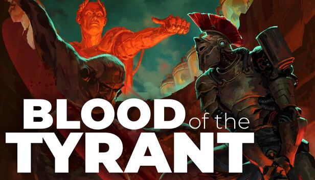 暴君之血（Blood of the Tyrant） 游戏封面