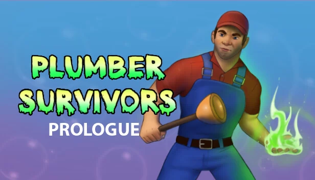 水管工幸存者：序章（Plumber Survivors: Prologue） 游戏封面