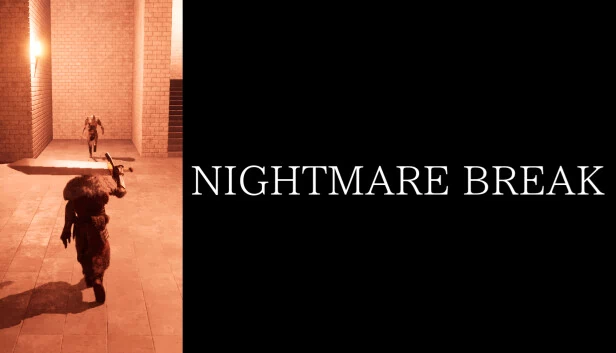 噩梦终结（NIGHTMARE BREAK） 游戏封面