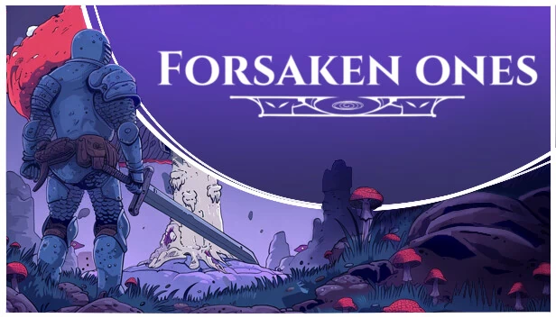 被遗忘者（Forsaken Ones） 游戏封面