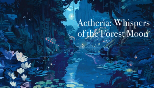艾瑟利亚：森林之月的低语（Aetheria: Whispers of the Forest Moon） 游戏封面
