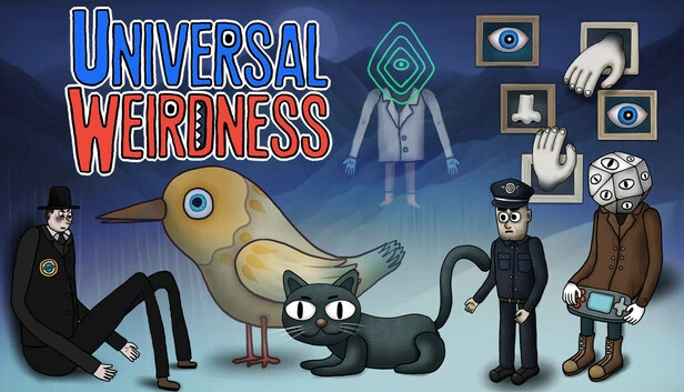 普遍怪异（UNIVERSAL WEIRDNESS） 游戏封面