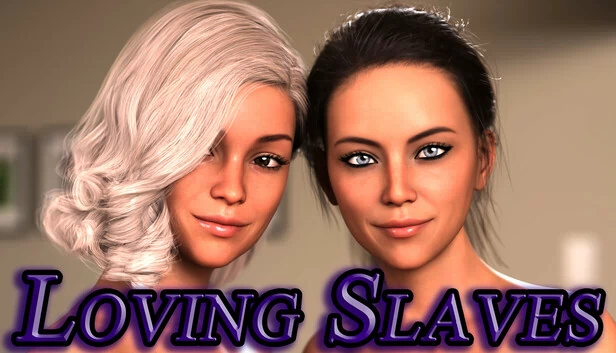Loving Slaves - 第一季（Loving Slaves - Season 1） 游戏封面
