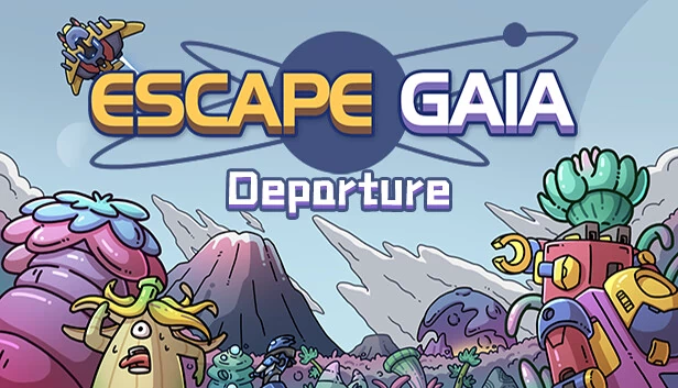 逃离盖亚：启程（Escape Gaia:Departure） 游戏封面