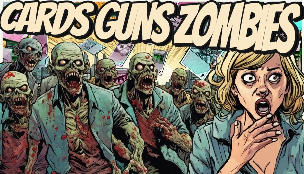 卡牌 枪械 僵尸（CARDS GUNS ZOMBIES） 游戏封面
