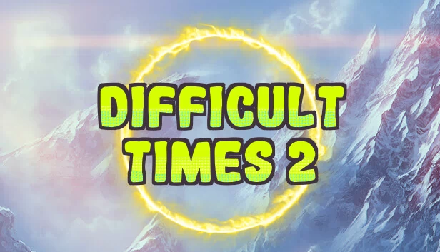 艰难时刻2（Difficult times 2） 游戏封面