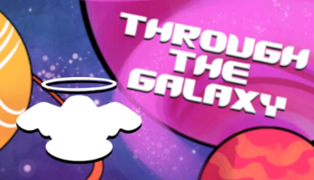穿越银河（Through the Galaxy） 游戏封面