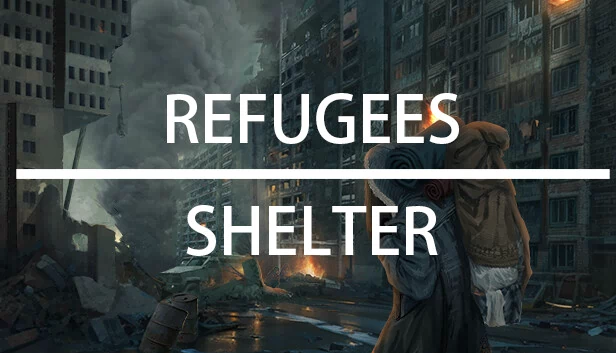难民：庇护所（Refugees: Shelter） 游戏封面